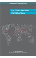The Ebola Epidemic in West Africa