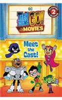 Teen Titans Go!: To the Movies: Meet the Cast!