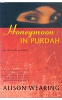 Honeymoon in Purdah