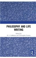 Philosophy and Life Writing