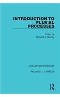 Introduction to Fluvial Processes