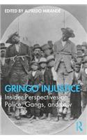 Gringo Injustice