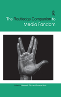 Routledge Companion to Media Fandom