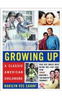 Growing up - A Classic American Childhood