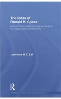 The Ideas of Ronald H. Coase