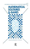 Mathematical Solitaires and Games