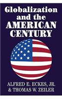 Globalization and the American Century