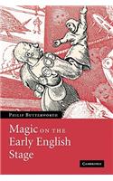 Magic on the Early English Stage