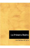 La Primera Piedra