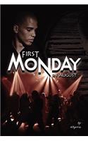 First Monday In August: (English)
