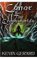 Conor and the Crossworlds, Book Three: Surviving an Altered World