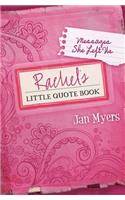 Rachel's Little Quote Book