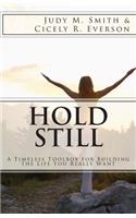 Hold Still