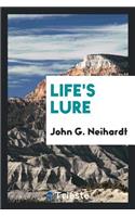 Life's Lure
