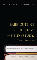 Brief Outline of Theology as a Field of Study