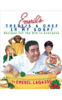 Emeril's There's a Chef in My Soup!