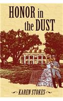 Honor in the Dust