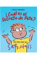 ¿cuál Es El Secreto de Pete?