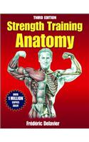Strength Training Anatomy Package-3rd Edition