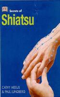 Secrets Of Shiatsu