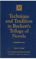 Technique and Tradition in Beckett's Trilogy of Novels