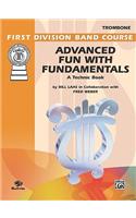 Advanced Fun With Fundamentals (Trombone)