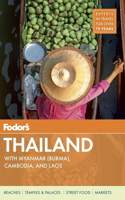 Fodor's Thailand: With Myanmar (Burma), Cambodia, and Laos