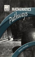 Mathematics: Pathways Student Workbook