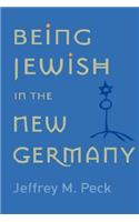 Being Jewish in the New Germany