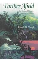 Farther Afield in the Study of Nature-oriented Literature