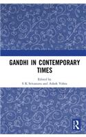 Gandhi in Contemporary Times