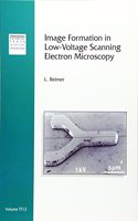 Image Formation in Low-Voltage Scanning Electron M