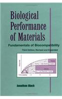 Biological Performance of Materials: Fundamentals of Biocompatibility, Third Edition