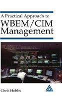 A Practical Approach to WBEM/CIM Management