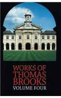 The Works of Thomas Brooks Vol 4