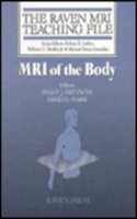 MRI of the Body (Raven MRI Teaching File)