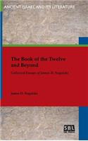 Book of the Twelve and Beyond