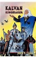 Kalvan Kingmaker