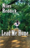 Lead Me Home