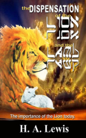 Dispensation of the Lion and the Lamb