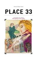 Place 33, - Book 2 - Touched by Angie