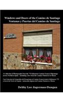 Windows and Doors of the Camino de Santiago