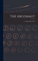 The Argonaut; v. 74 (Jan.-June 1914)