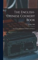 English-Chinese Cookery Book