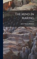 The Mind In Making