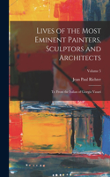 Lives of the Most Eminent Painters, Sculptors and Architects