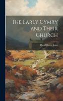 Early Cymry and Their Church