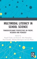 Multimodal Literacy in School Science