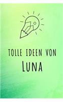 Tolle Ideen von Luna: Unliniertes Notizbuch mit Rahmen für deinen Vornamen