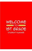 Welcome To 1st Grade Student Planner